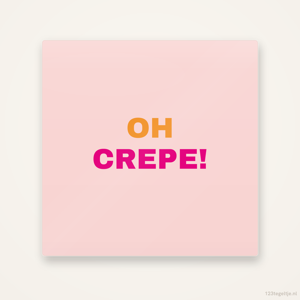 Oh crepe, keramisch tegeltje 15 bij 15 cm