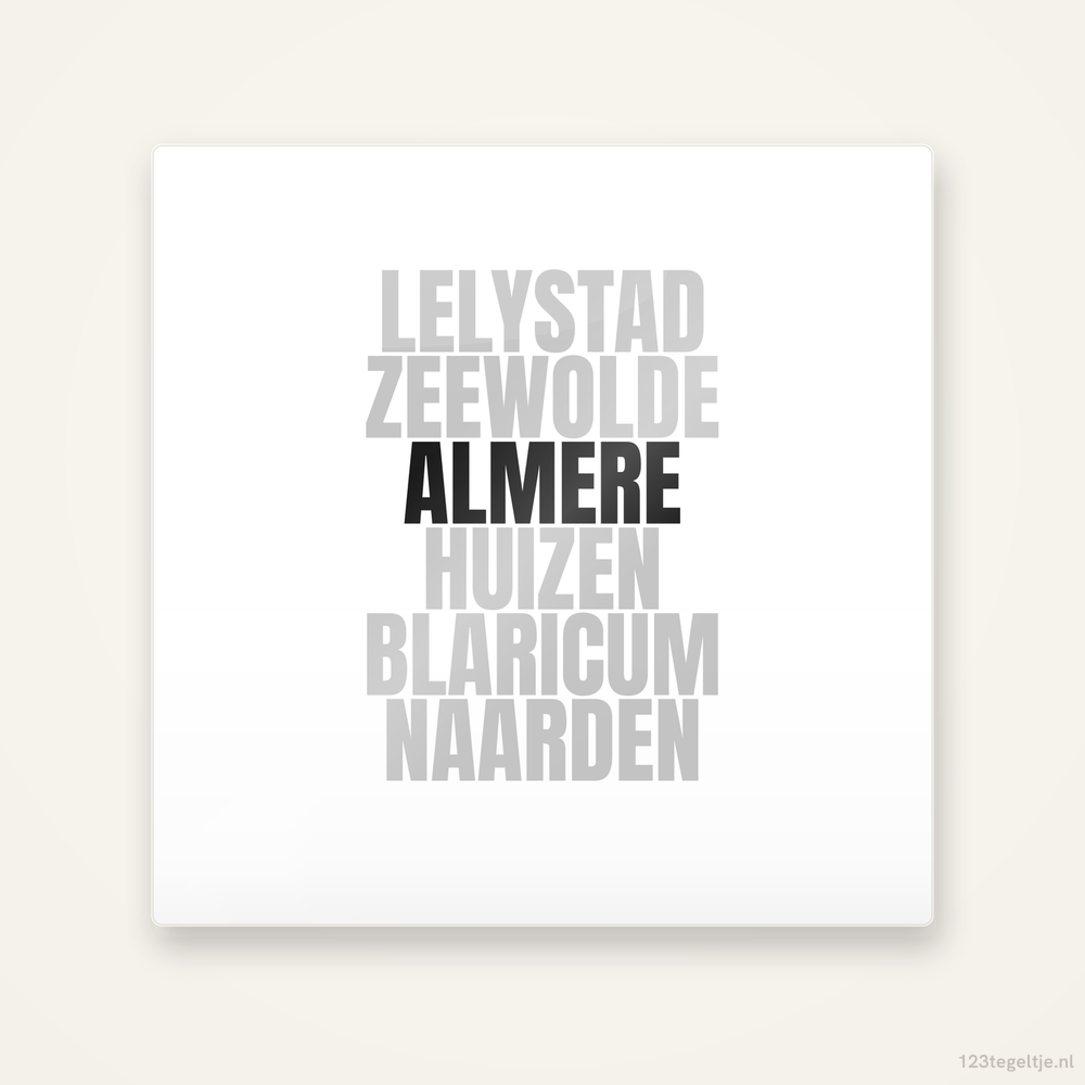 Tegeltje Almere en omgeving