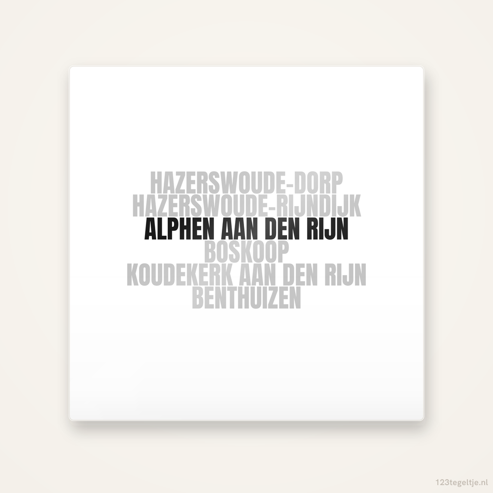 Tegeltje Alphen aan den Rijn en omgeving