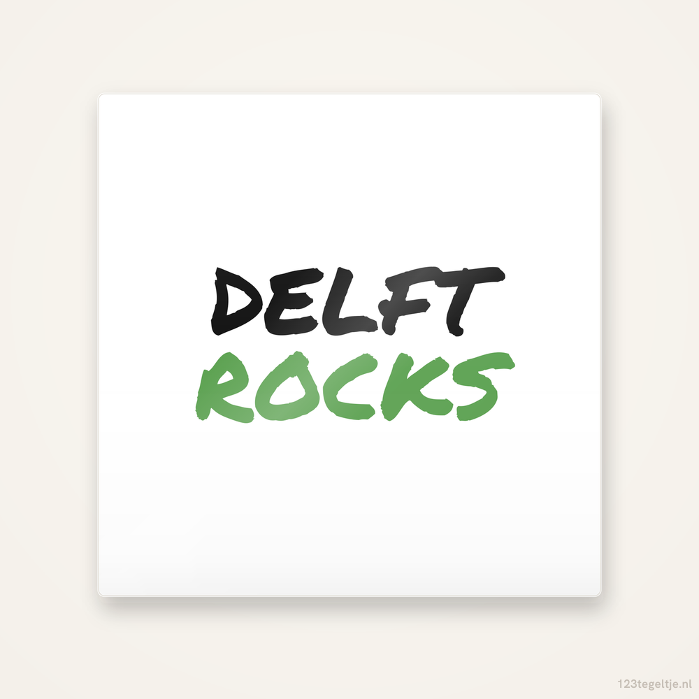 Tegeltje Delft Rocks handletter