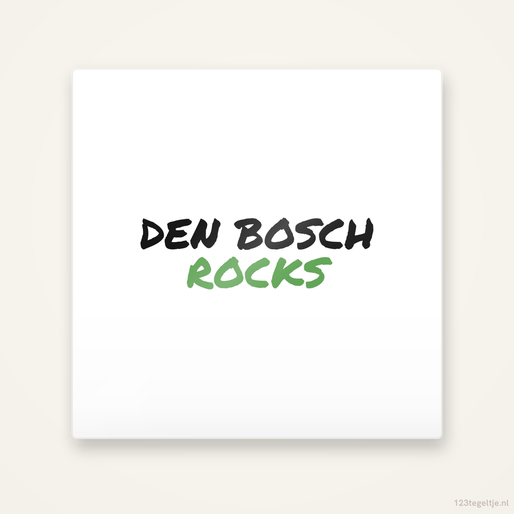 Tegeltje Den Bosch Rocks handletter