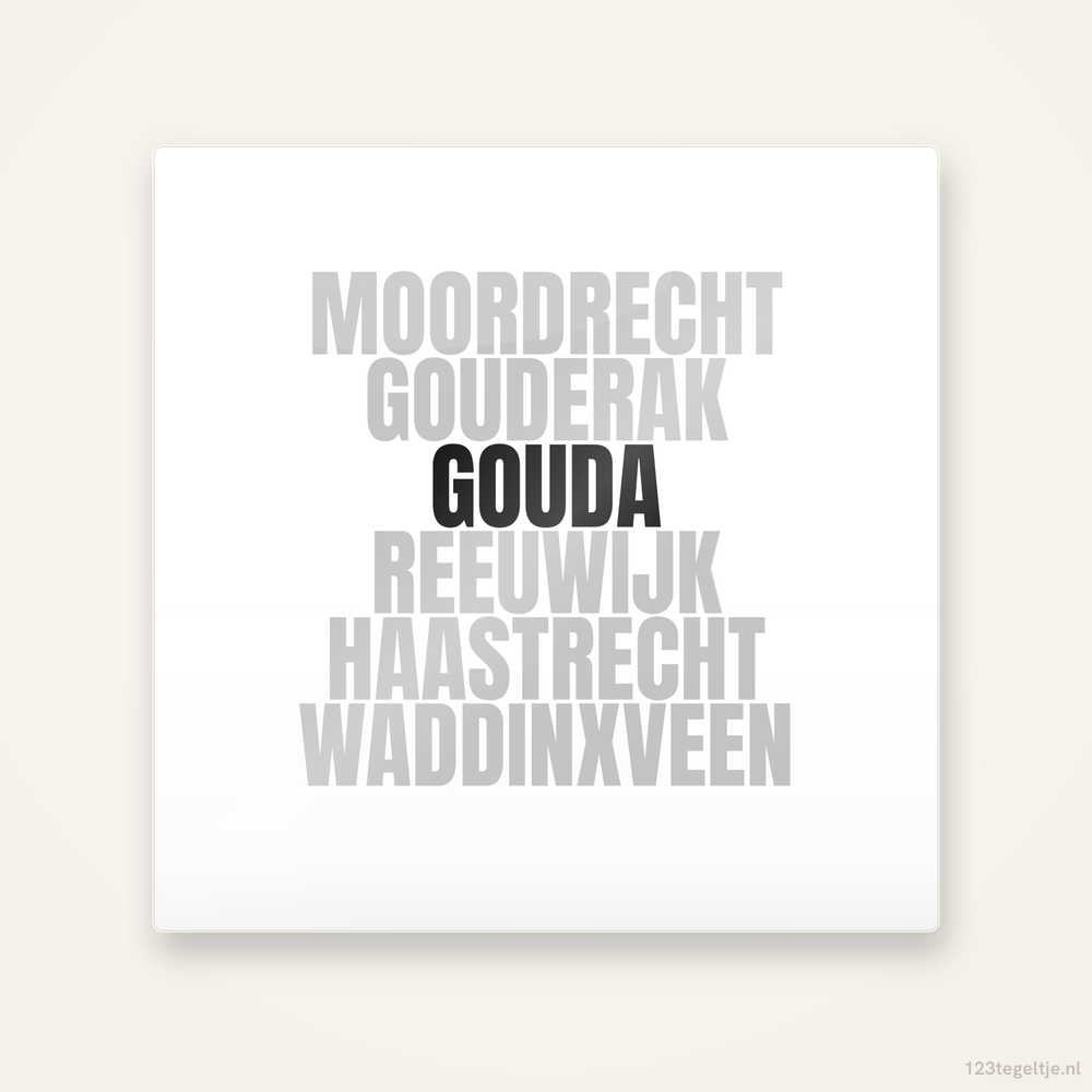 Tegeltje Gouda en omgeving