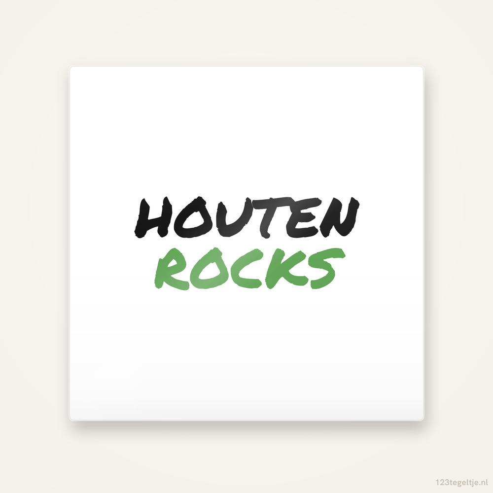 Tegeltje Houten Rocks handletter
