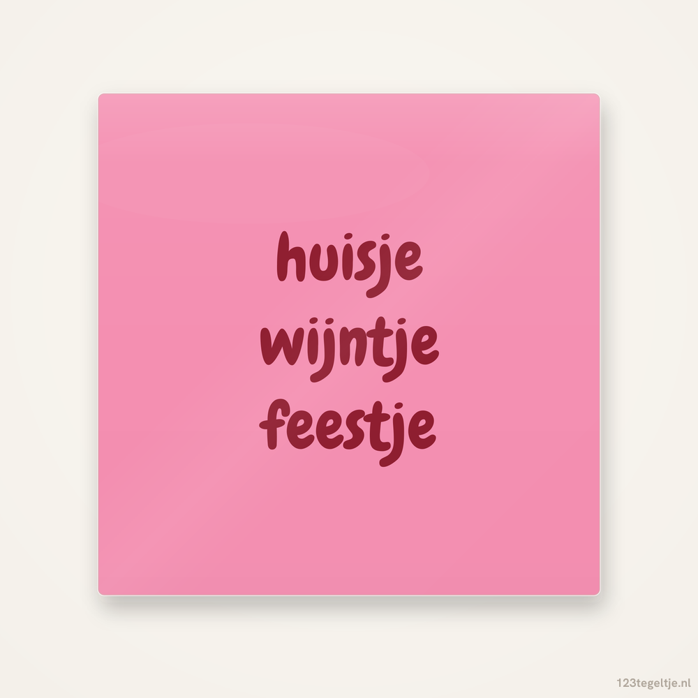 Huisje wijntje feestje, keramisch tegeltje 15 bij 15 cm