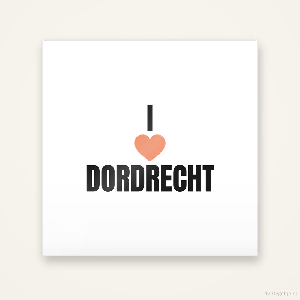 Tegeltje I love Dordrecht