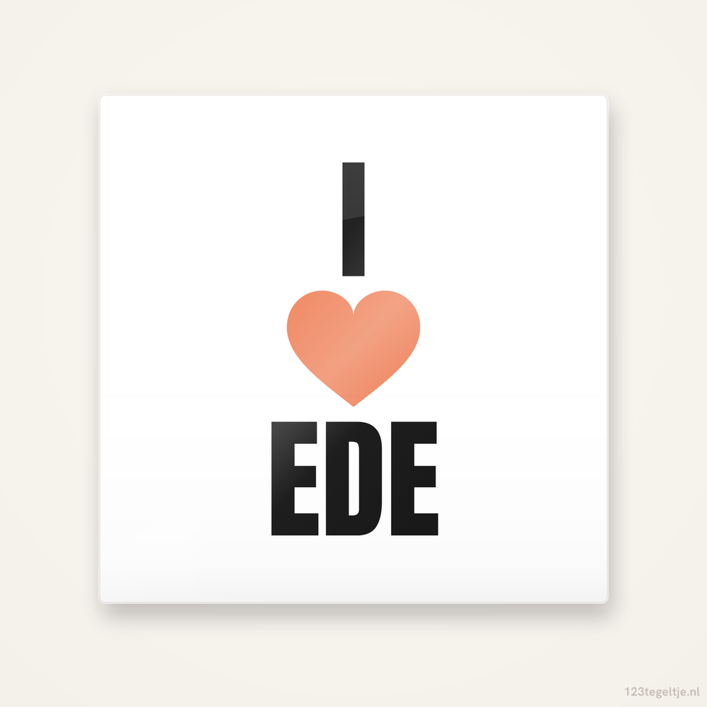 Tegeltje I love Ede