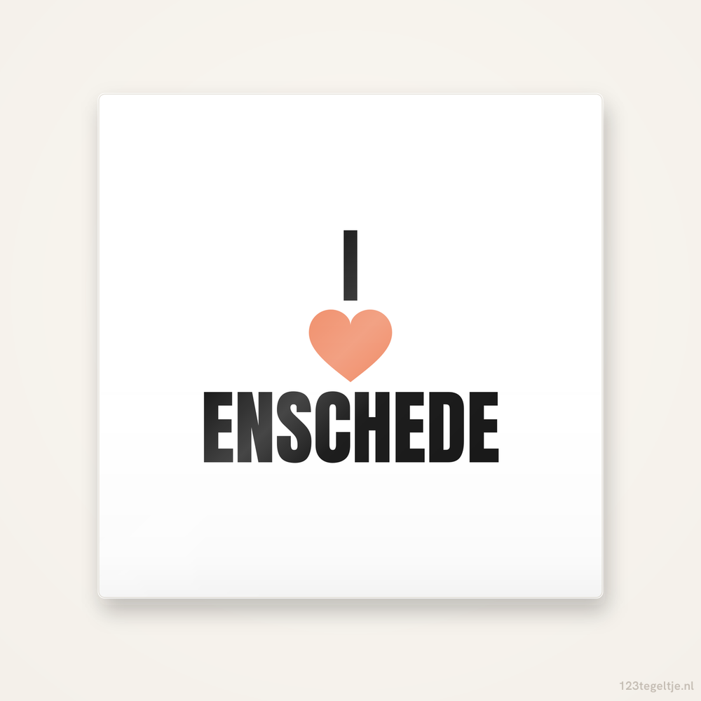 Tegeltje I love Enschede