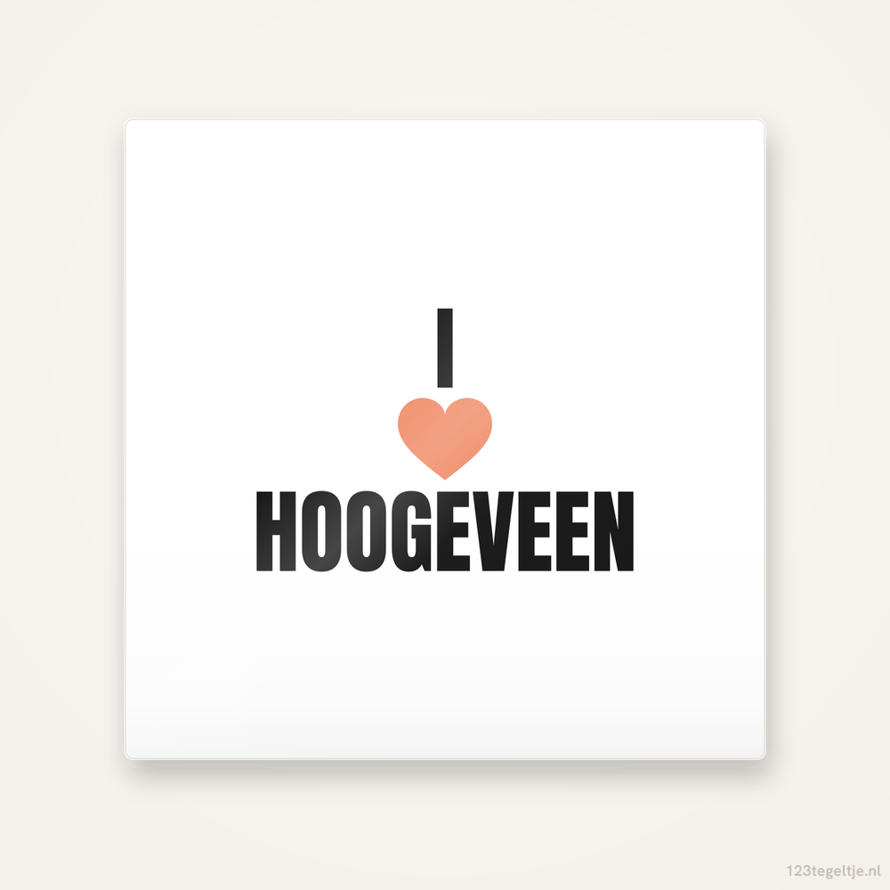 Tegeltje I love Hoogeveen