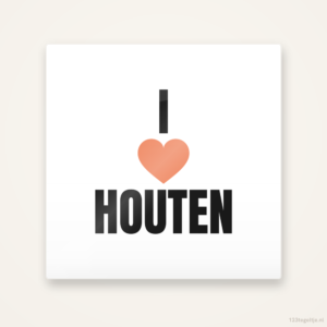 Tegeltje I love Houten