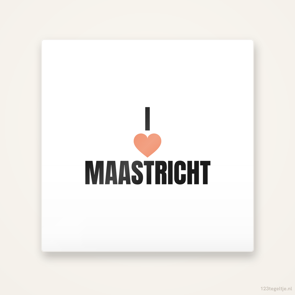Tegeltje I love Maastricht