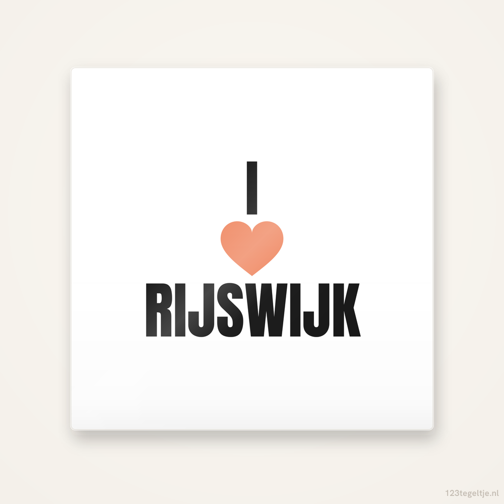 Tegeltje I love Rijswijk
