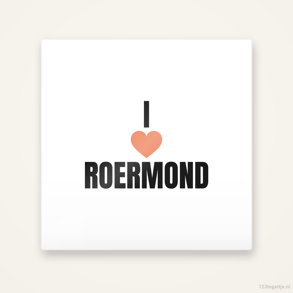 Tegeltje I love Roermond