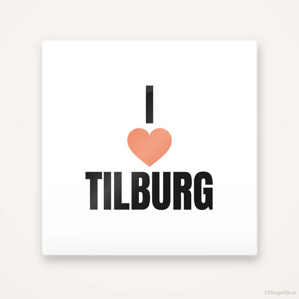 Tegeltje I love Tilburg