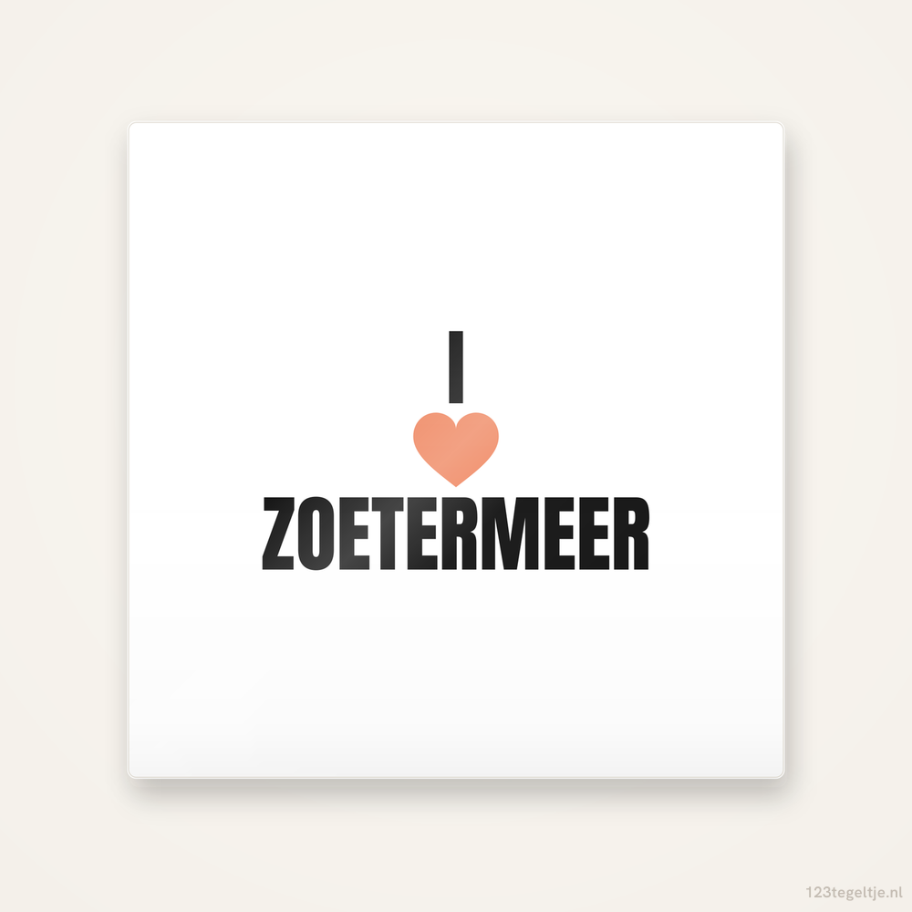 Tegeltje I love Zoetermeer