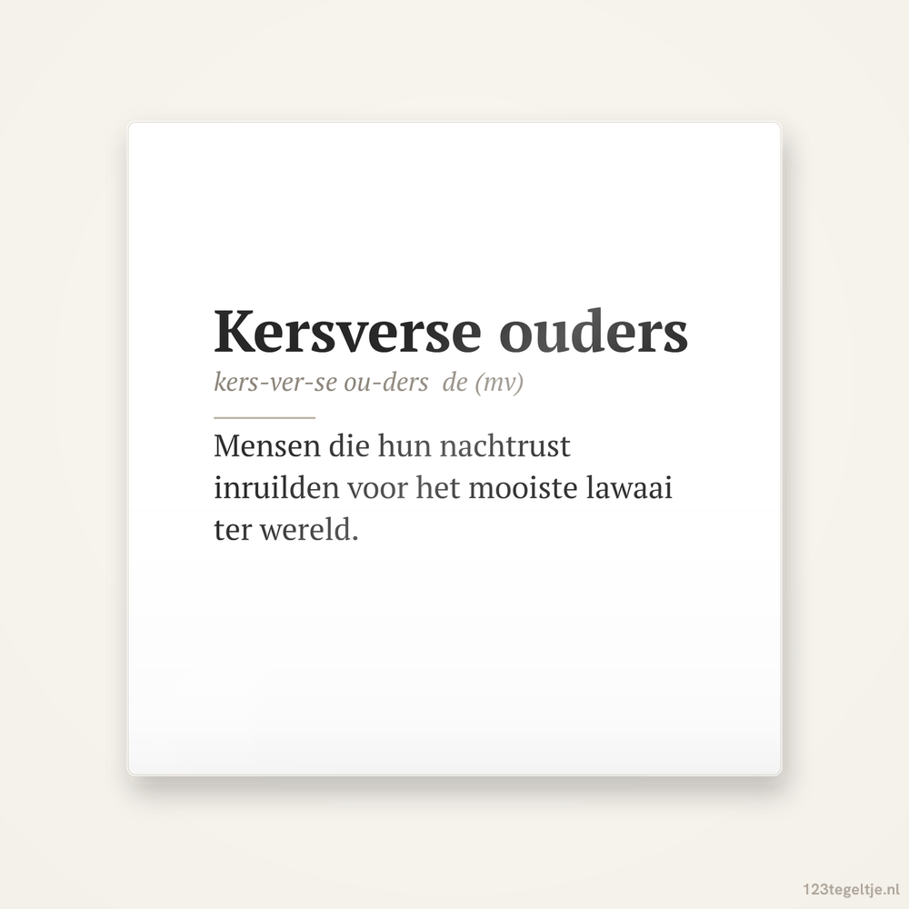 Kersverse Ouders Woordenboek, keramisch tegeltje 15 bij 15 cm
