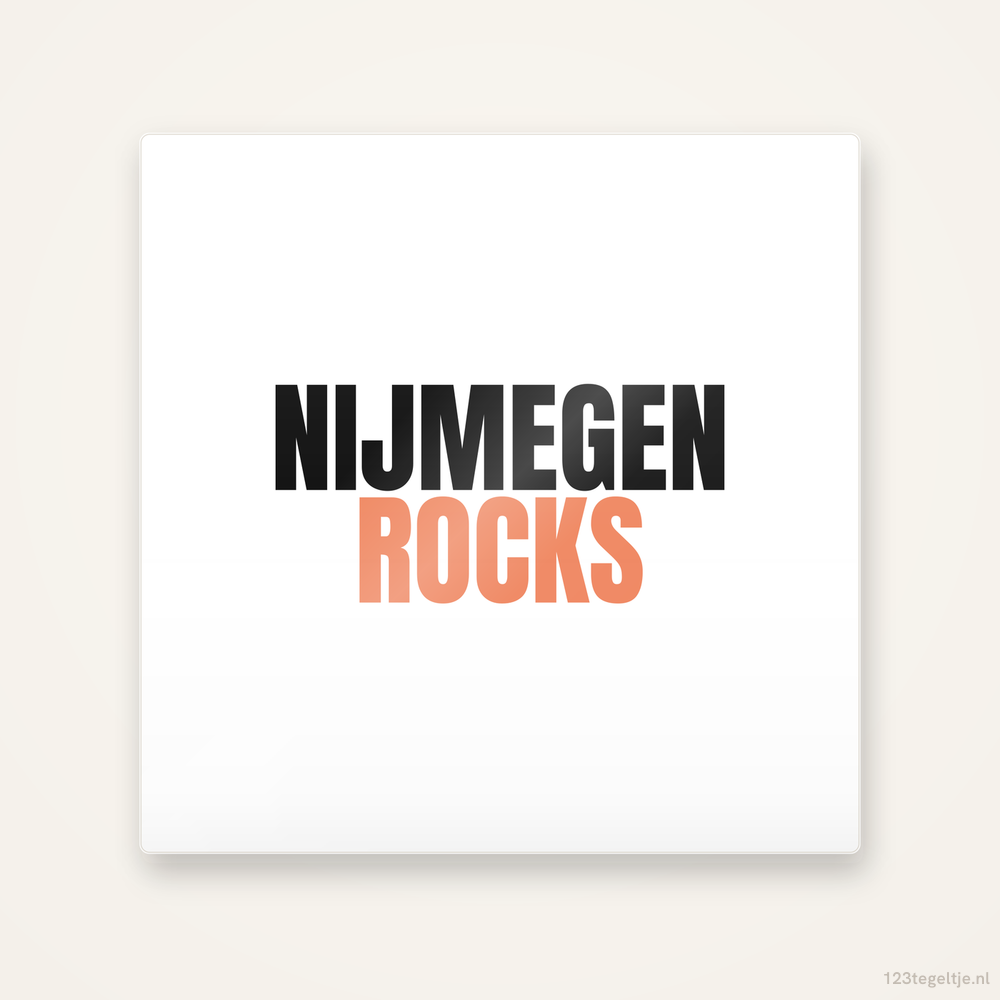 Tegeltje Nijmegen Rocks