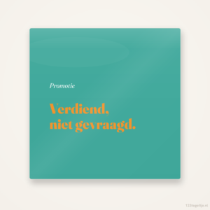 Promotie verdiend, niet gevraagd, keramisch tegeltje 15 bij 15 cm
