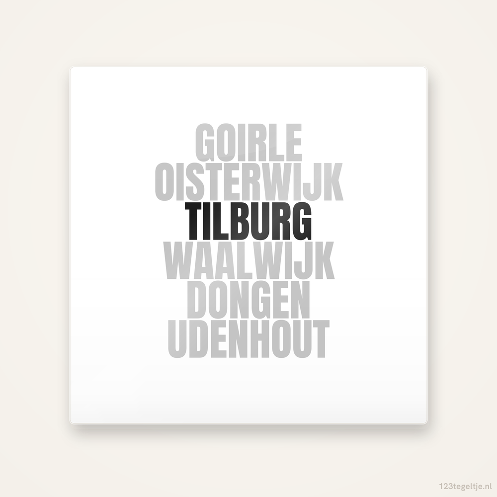 Tegeltje Tilburg en omgeving