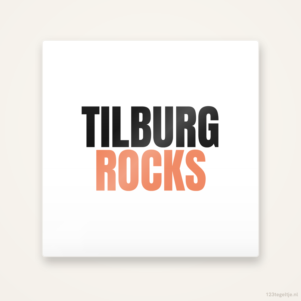 Tegeltje Tilburg Rocks