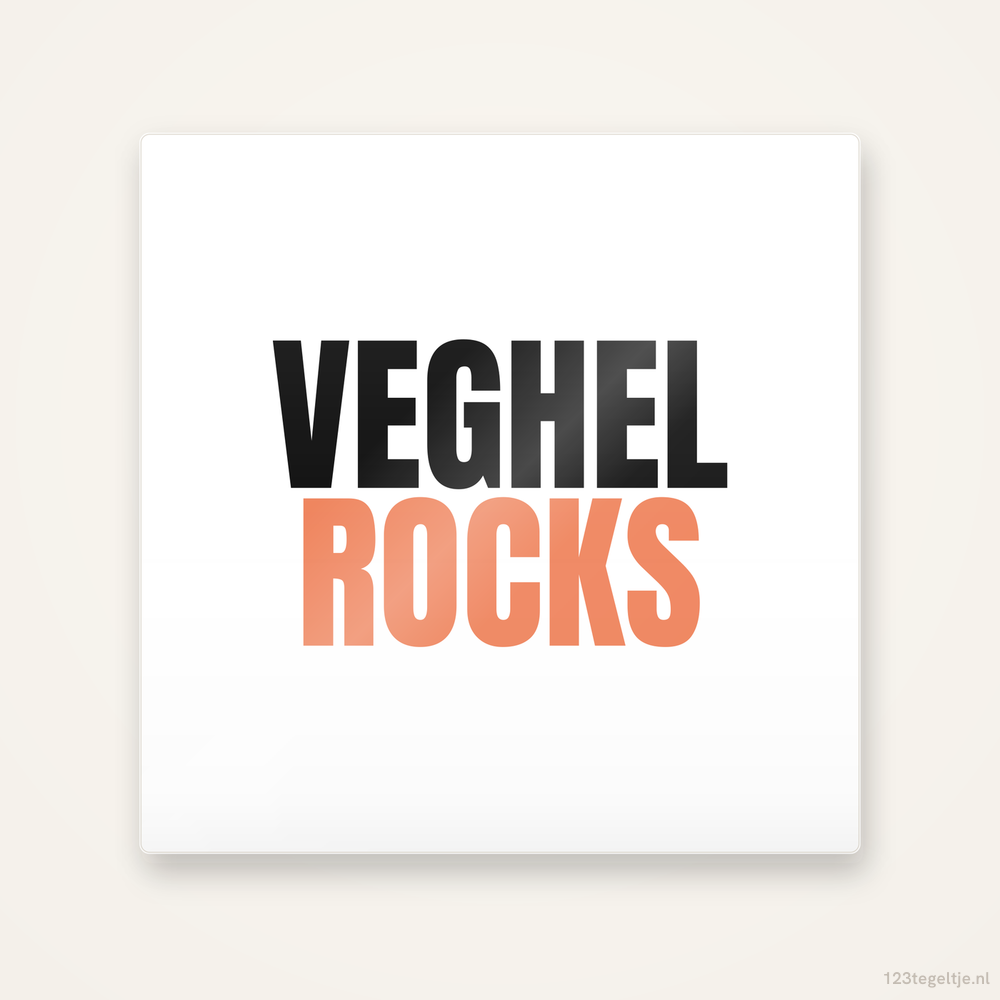 Tegeltje Veghel Rocks
