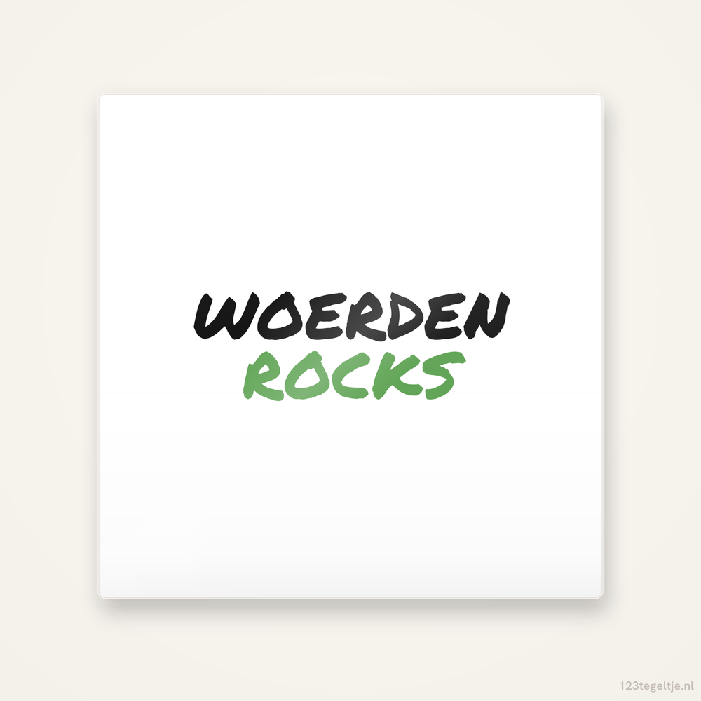 Tegeltje Woerden Rocks handletter