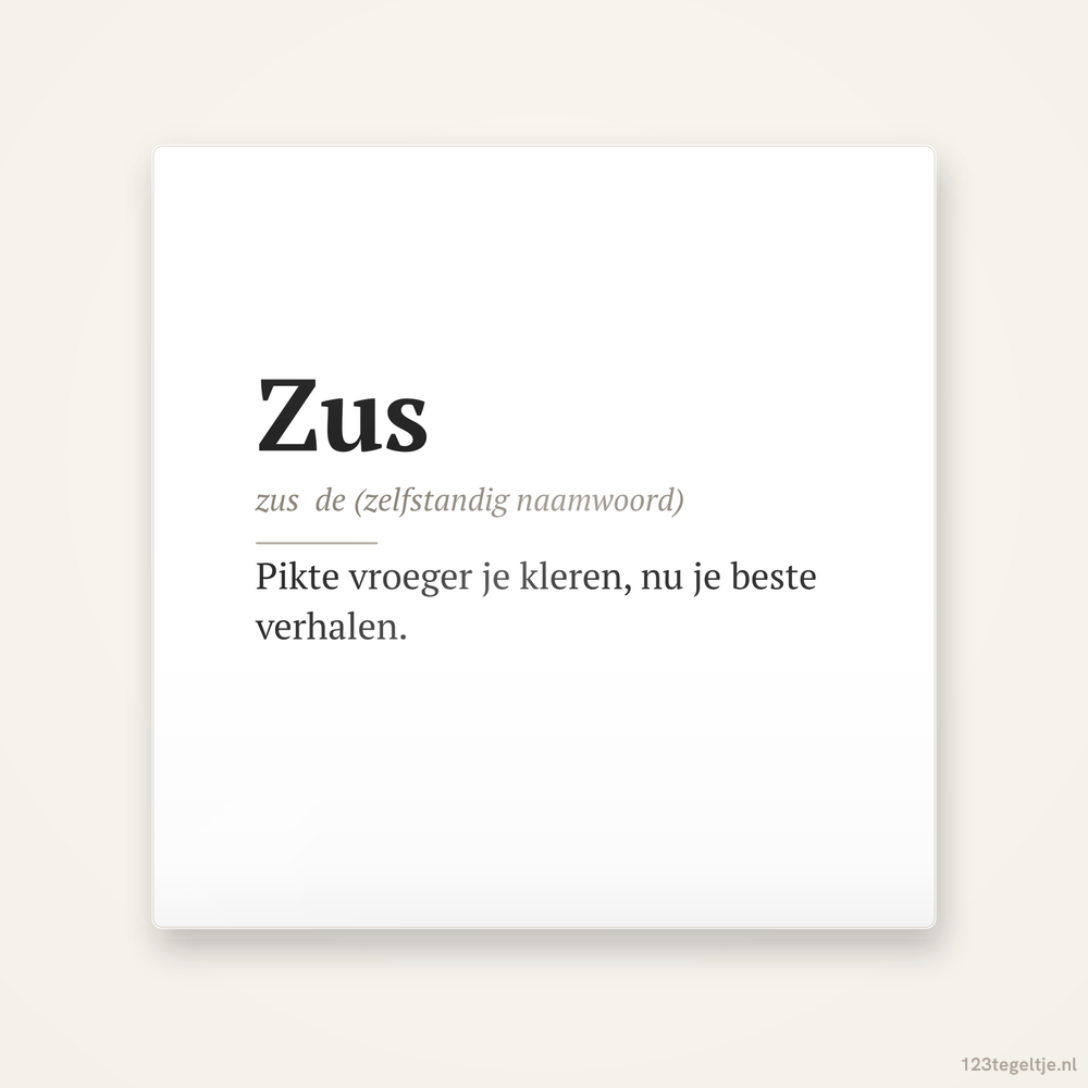 Woordenboek Zus, keramisch tegeltje 15 bij 15 cm