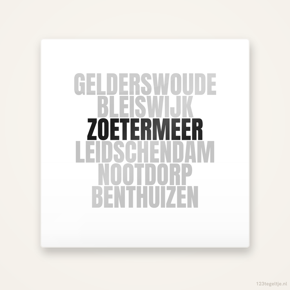 Tegeltje Zoetermeer en omgeving