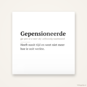 Gepensioneerde · Woordenboek, keramisch tegeltje 15 bij 15 cm