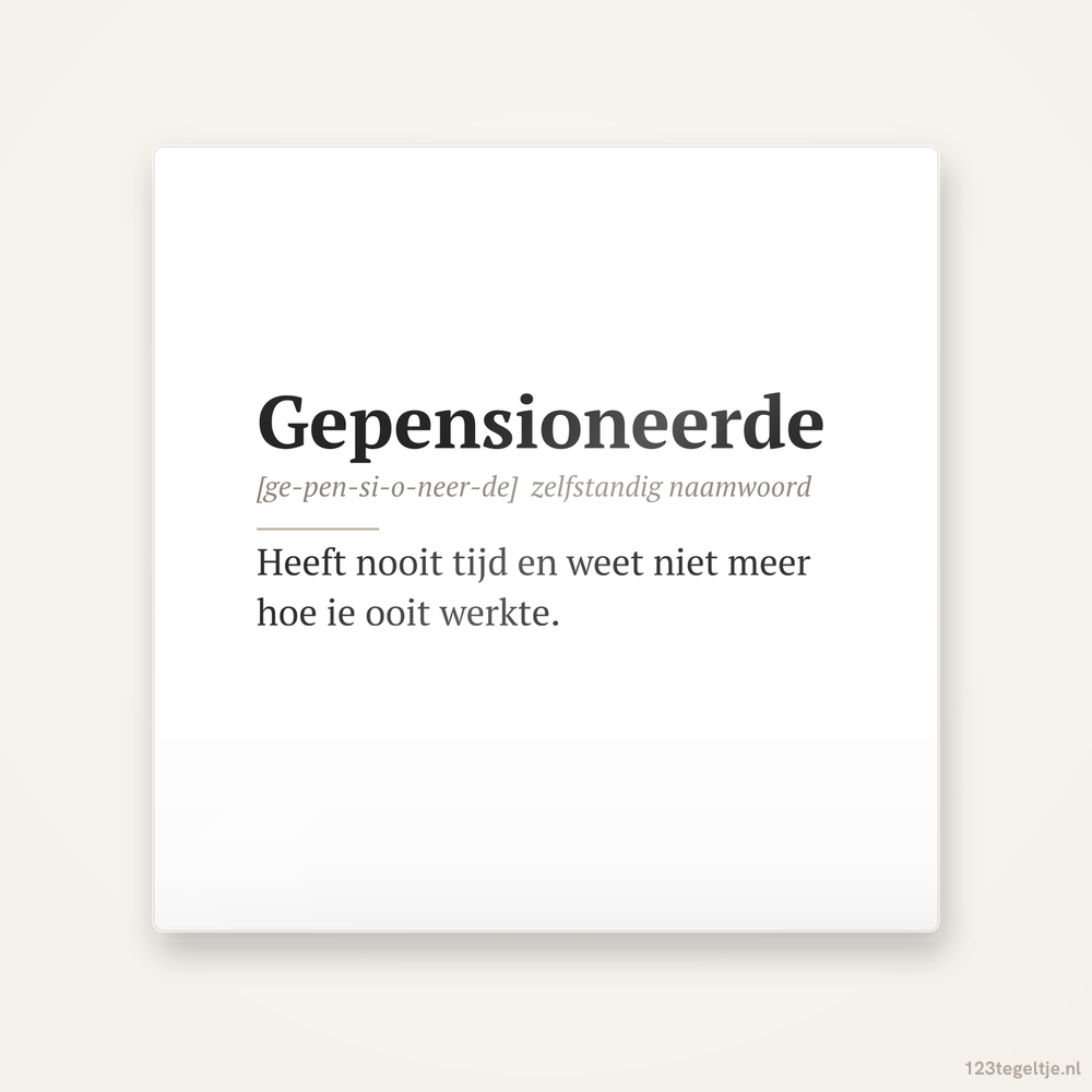 Gepensioneerde · Woordenboek, keramisch tegeltje 15 bij 15 cm