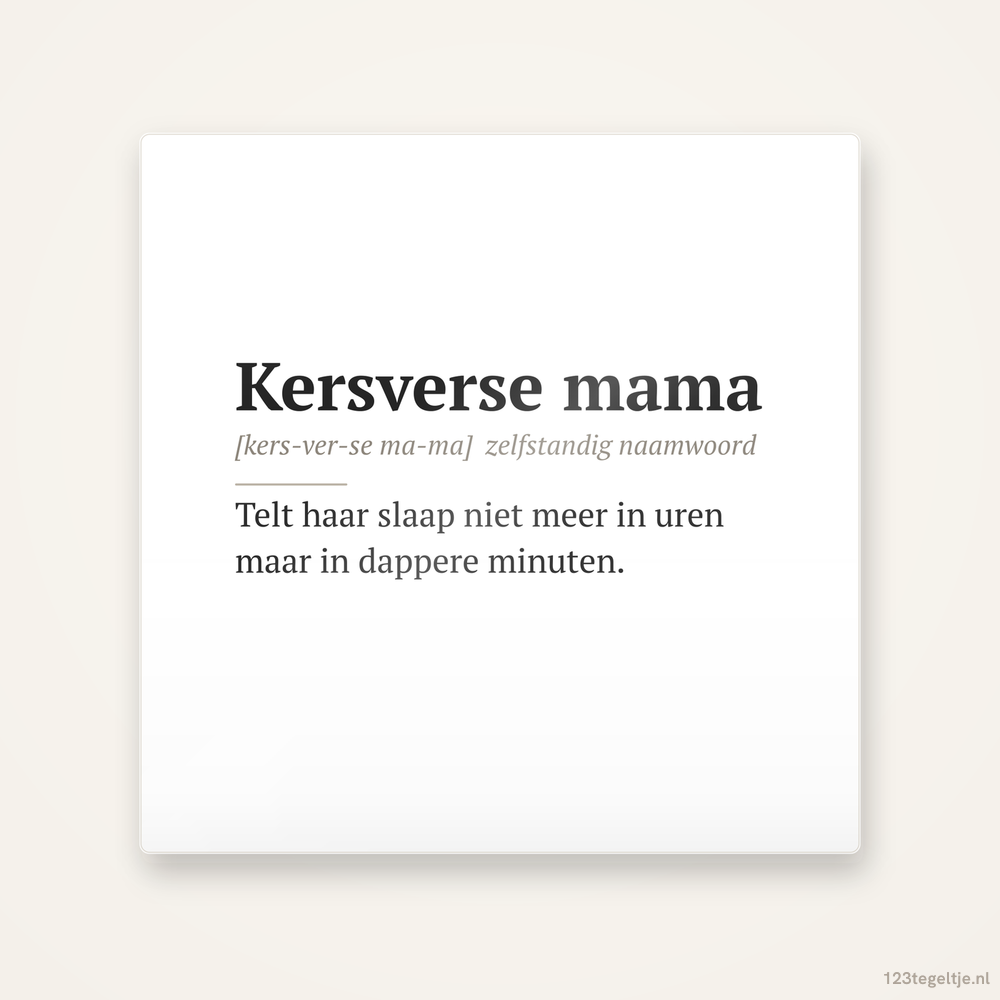 Woordenboek Kersverse mama, keramisch tegeltje 15 bij 15 cm