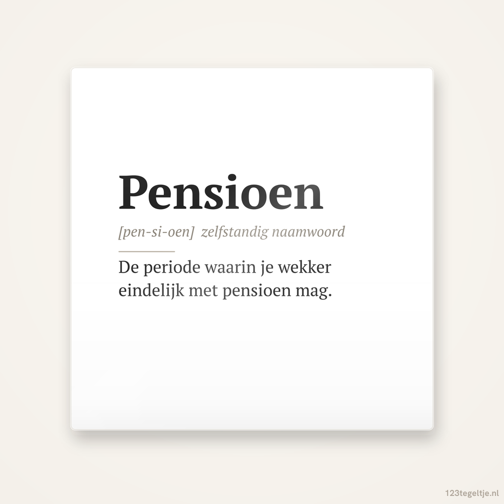 Pensioen · Woordenboek, keramisch tegeltje 15 bij 15 cm