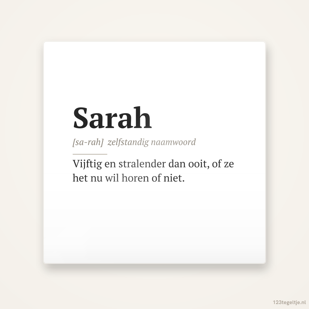 Woordenboek Sarah · 50 jaar, keramisch tegeltje 15 bij 15 cm
